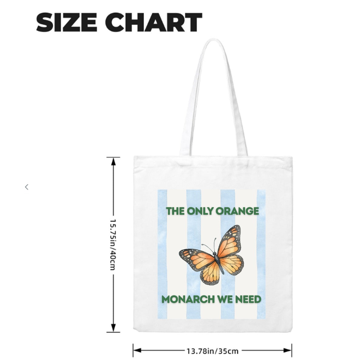 The Only Orange Monarch We Need Canvas Bag