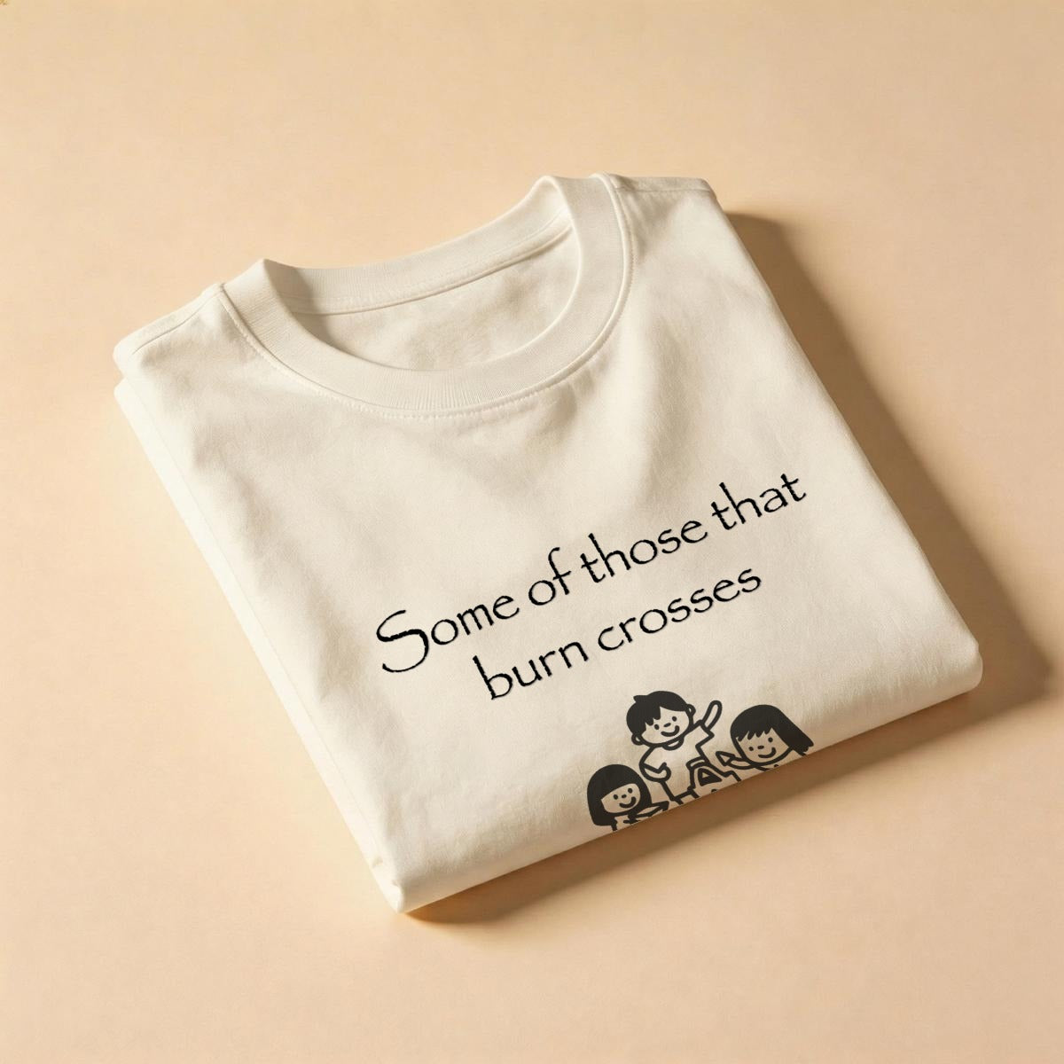 Some Of Those That Burn Crosses Women's T-Shirt