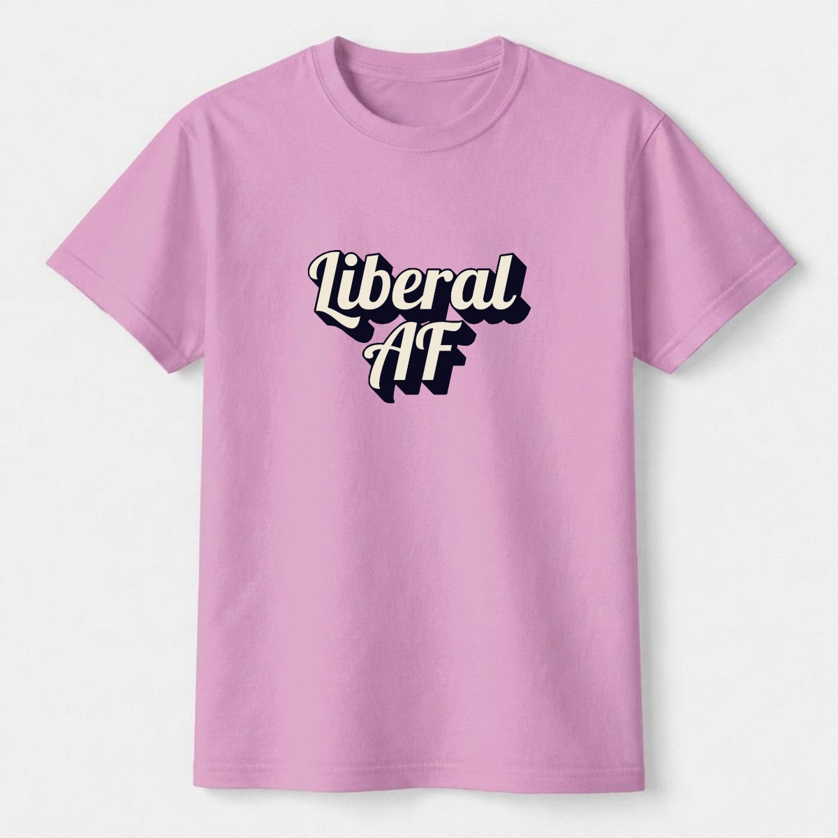 Liberal AF Women's T-Shirt